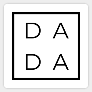 DADA  Minimal Design for Father Magnet